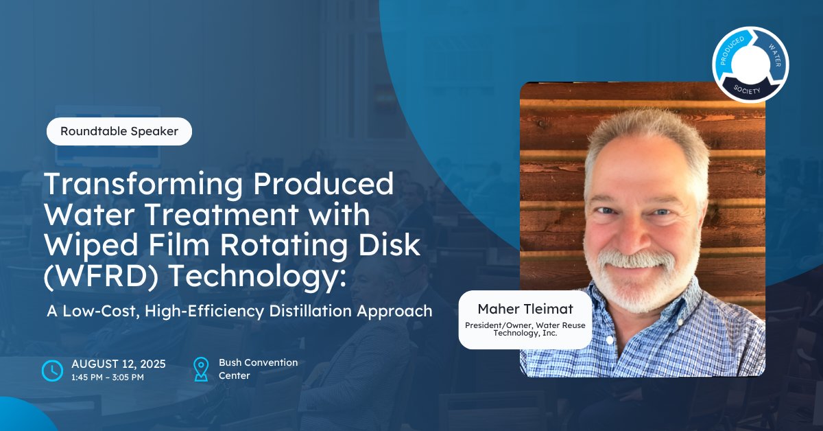 _producedwater's tweet image. 🚨 Roundtable Speaker Spotlight: Maher Tleimat🚨

We’re excited to announce that Maher Tleimat  , will be speaking at the 10th Annual Permian Basin Produced Water Conference &amp;amp; Exhibition

🔗 Registration: event.fourwaves.com/pwsmidland2025…