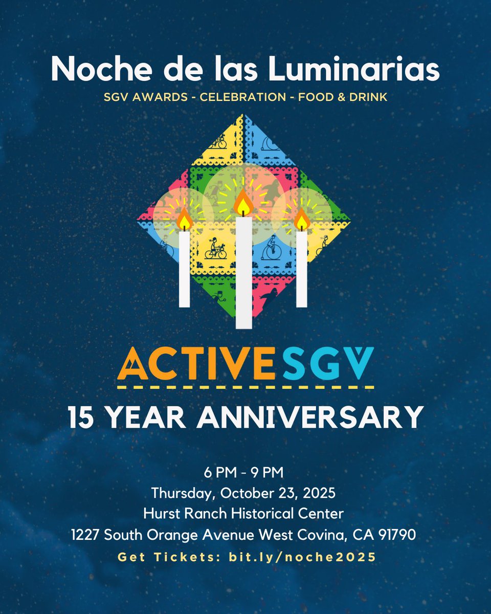ActiveSGV's tweet image. Noche de las Luminarias is ActiveSGV's annual fundraiser and awards ceremony. It helps ActiveSGV realize our mission of creating a more sustainable, equitable, and livable SGV. Come celebrate, network, and support ActiveSGV’s work. Get your tickets now: bit.ly/noche2025