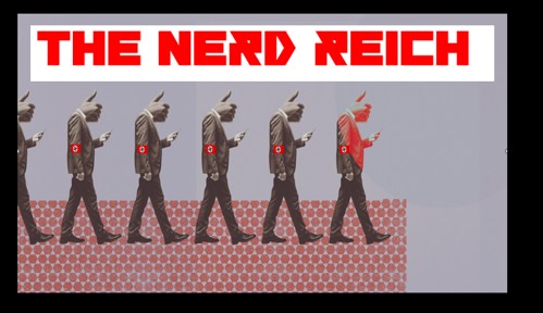 RonParanoia's tweet image. 7/25/25: THE NERD REICH
The technocratic overlords have more power now than our elected leaders do, and we are seeing the all-encompassing control being realigned for what can only be called the Nerd Reich. Listen to Clyde Lewis at 7pm, pacific on groundzeroplus.com.