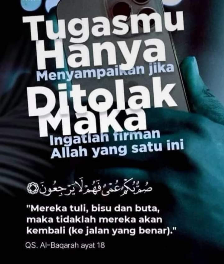 Disaat engkau menyampaikan kebenaran, maka engkau akan menemui dua reaksi yang berbeda," yang "Bijak " akan merenung yang "Bodoh " akan tersinggung

Memang sulit meyakinkan LALAT jika BUNGA lebih indah daripada SAMPAH.