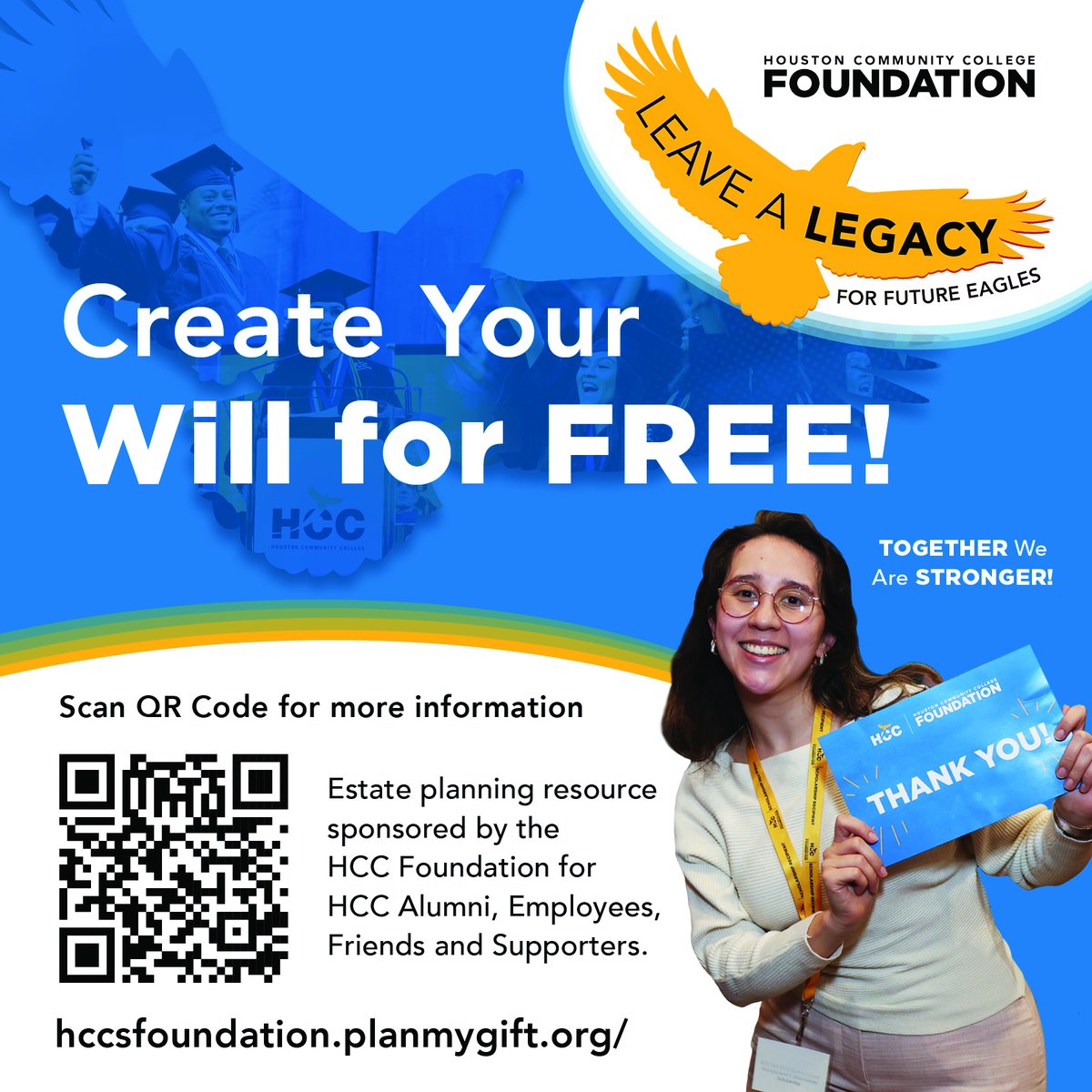 HCC Foundation is excited to announce a new resource on behalf of estate planning. Leave a legacy for future HCC students. Learn more at hccsfoundation.planmygift.org