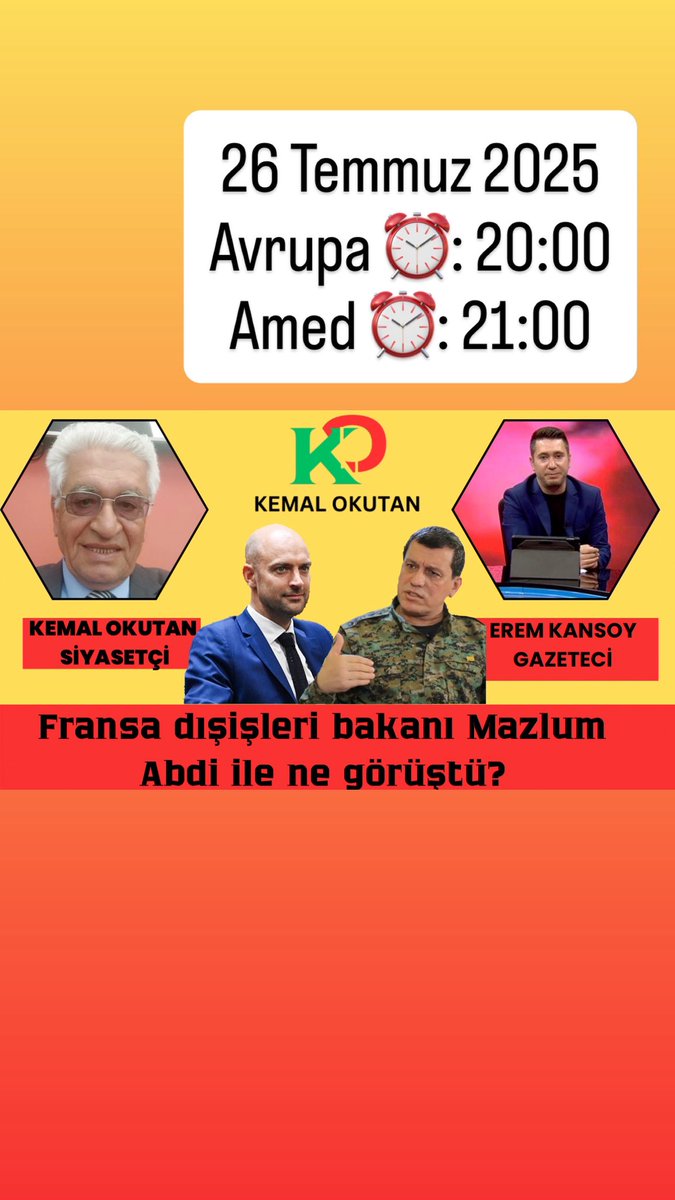 KemalOkutan8's tweet image. Siyasetçi Kemal Okutan 🎙️ ve gazeteci Erem Kansoy 📰
youtube.com/live/1JEE5tNIl…
YouTube ▶️, Facebook, X 📘 ve TikTok 🎵 üzerinden eşzamanlı canlı yayında buluşuyor! Gündemde; Süveyda’da Rojava modelinin kabulü 🇸🇾➡️🗺️ Suriye’de neye yol açar? Fransa Dışişleri Bakanı’nın 🇫🇷 Mazlum…