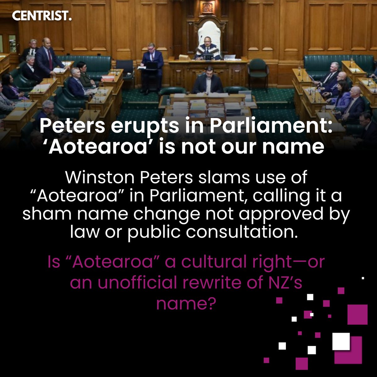 centrist_nz's tweet image. Winston Peters forcefully rejected the use of “Aotearoa” in Parliament, calling it an unauthorised name change not approved by the public or legislated.
Read More: zurl.co/hxKkf