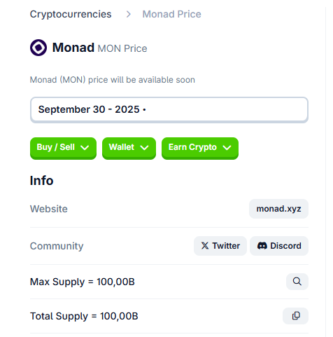 有人提到 coingecko 的页面也显示Mon上线时间为9月30日，并且代币总量为100B，目前 coingecko 已经下线了这些信息。

我又去 coinmarket 查看Monad的信息，代币上线时间改为了2025，仅保留了代币总量为100B。
