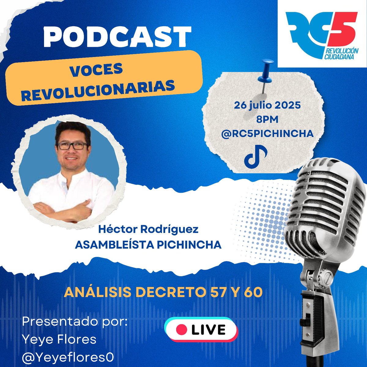 Rc5Pichincha (@rc5pichincha) on Twitter photo ¡No faltes! 🔥 Mañana acompáñanos en nuestro PodCast Voces Revolucionarias, con nuestro asambleísta <a href="/Hector5RC/">Héctor Rodríguez</a>, quien revelará el impacto de los decretos 57 y 60. Entérate de todo aquí 👇⚡ ¡No faltes! 🔥 Mañana acompáñanos en nuestro PodCast Voces Revolucionarias, con nuestro asambleísta <a href="/Hector5RC/">Héctor Rodríguez</a>, quien revelará el impacto de los decretos 57 y 60. Entérate de todo aquí 👇⚡