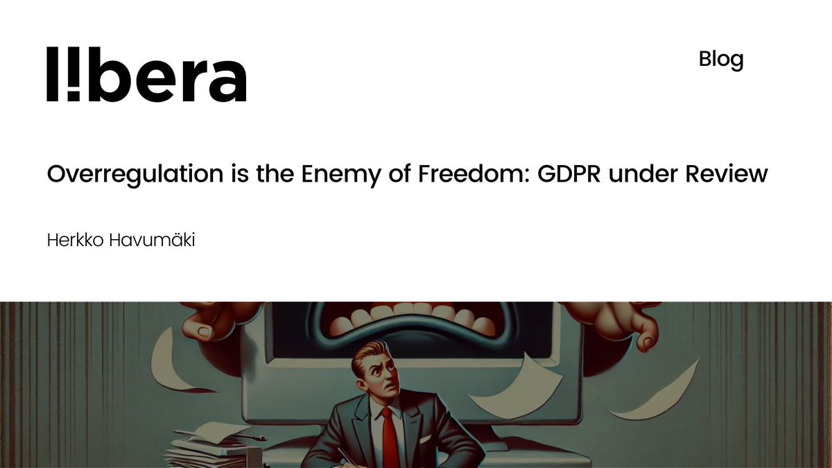 🇪🇺📝 The GDPR, while aiming to protect privacy, over-regulates and restricts freedom, especially for SMEs. 

With its one-size-fits-all approach and disproportionate penalties it challenges the EU's liberal values, argues <a href="/Liberafi/">Libera</a>’s Herkko Havumäki. 

buff.ly/MurVnB6
