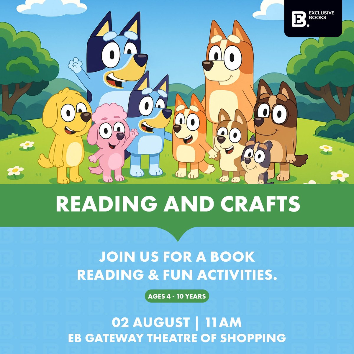 ExclusiveBooks's tweet image. 📍🗓️ Join us at EB @GatewayUmhlanga for an exciting Bluey children's reading!
Please note: these events consist of a reading and activity sheets, not a character appearance.
RSVP is essential here: exclusivebooks.co.za/pages/events#?…