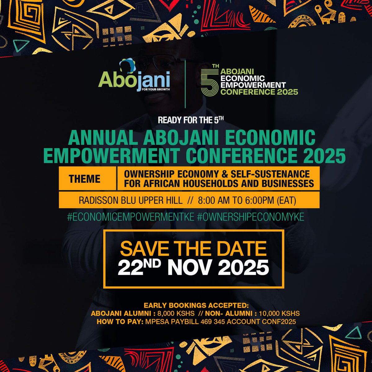 Many of the Abojani alumni who attended last year’s conference said it felt like an extension of their journey. A chance to go deeper. To ask better questions. To access knowledge and networks that go beyond the what they already have.

This year, we continue that tradition. The