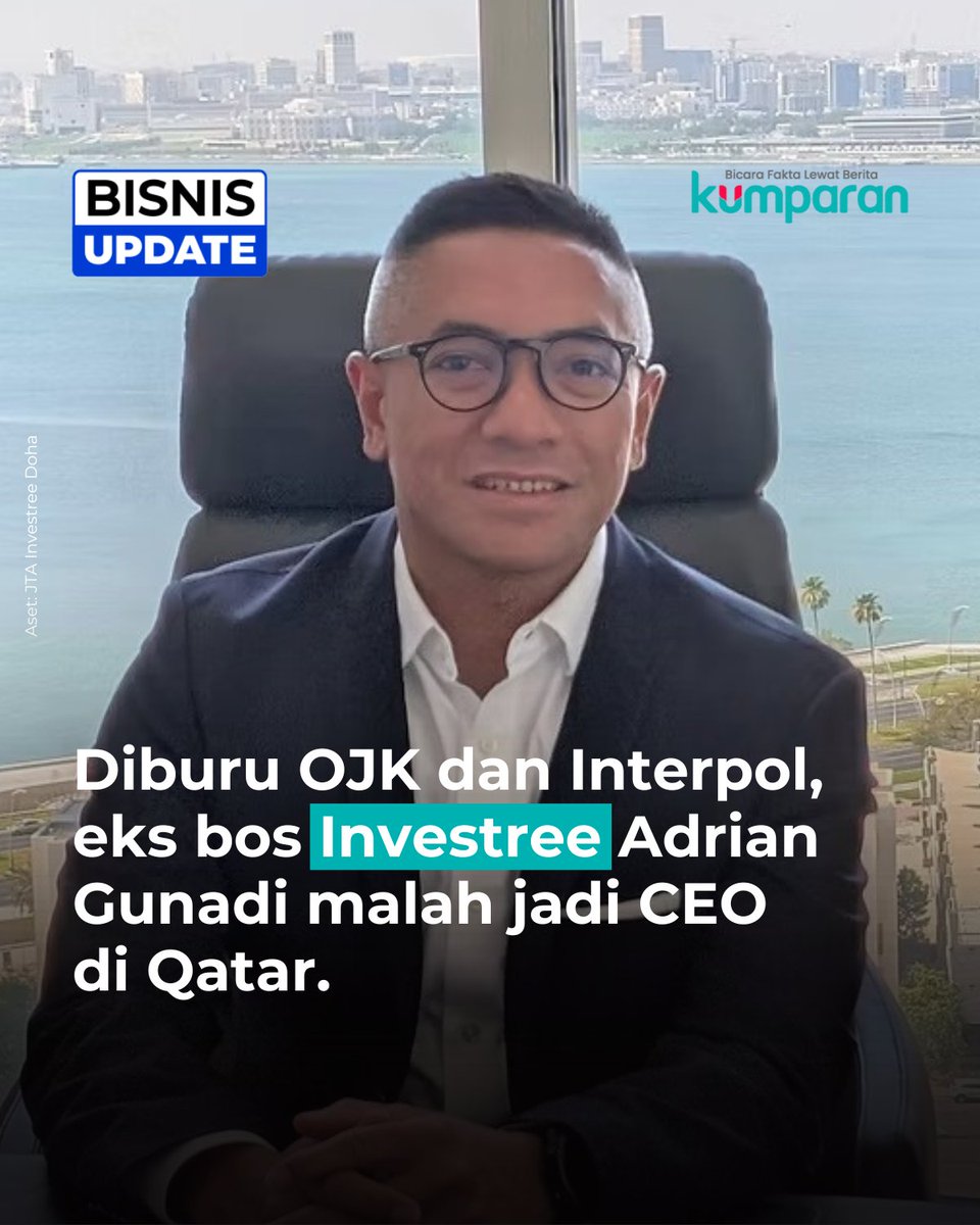 kumparan's tweet image. Eks CEO Investree, Adrian Gunadi, yang telah masuk daftar red notice Interpol, diketahui masih bebas tinggal di Qatar dan menjabat sebagai CEO JTA Investree Doha Consultancy. Padahal, di Indonesia, Adrian telah ditetapkan sebagai tersangka kasus dugaan penghimpunan dana tanpa…