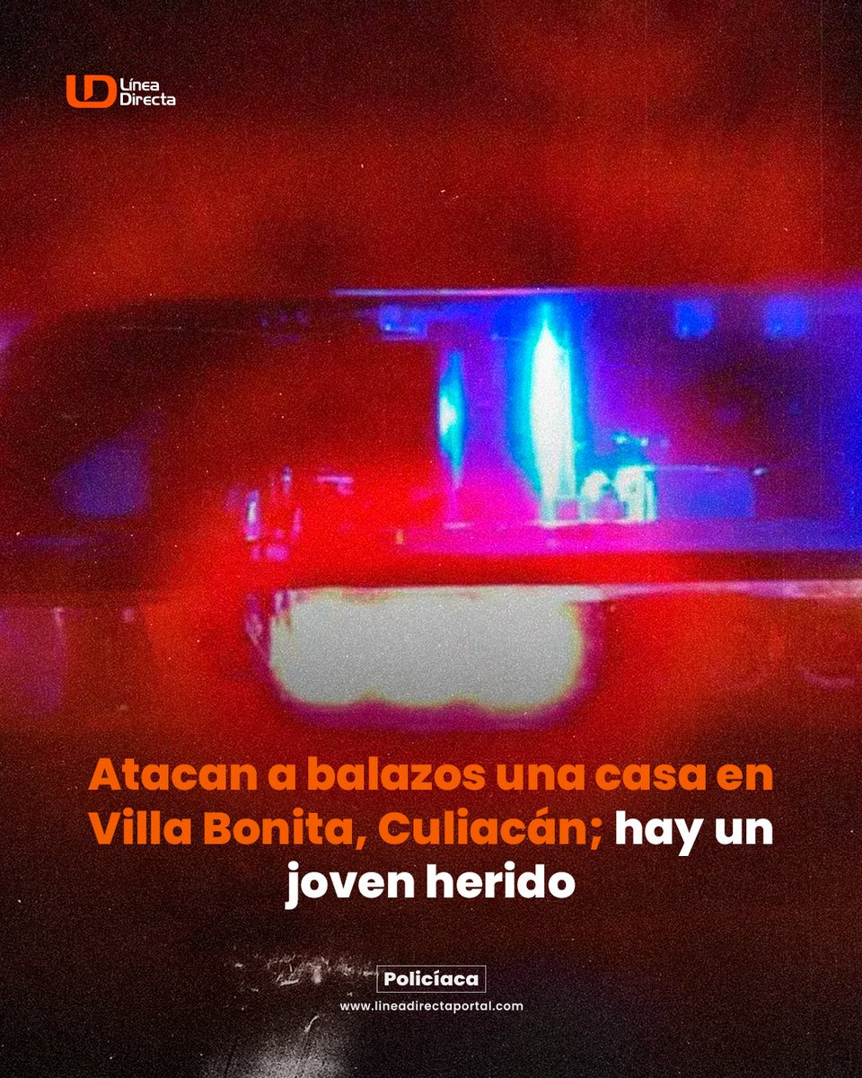 linea_directa's tweet image. 🚔🚨 Atacan a balazos una casa 🏠 en Villa Bonita, Culiacán📍; hay un joven herido 👤
ldportal.com/414Uly0
↪️ Se desconoce si el herido es víctima colateral o se encontraba en el domicilio donde ocurrió el ataque armado.
