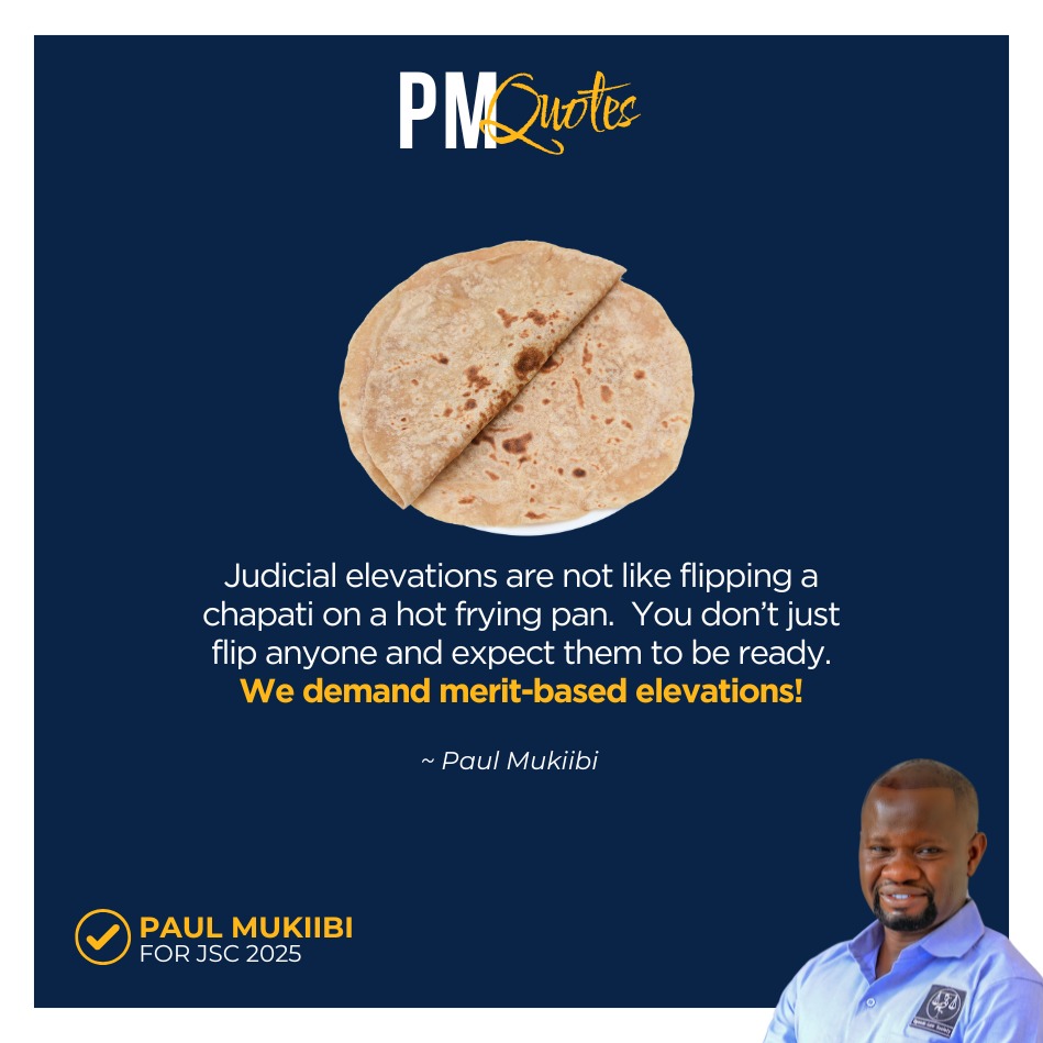 pmpaulmukiibi's tweet image. Judicial elevations are not like flipping a chapati on a hot frying pan. You don’t just flip anyone and expect them to be ready.

We demand merit-based elevations!

 ~ Paul Mukiibi | PM Quotes 

#MeritBasedAppointments #PaulMukiibi4JSC2025 #PMQuotes