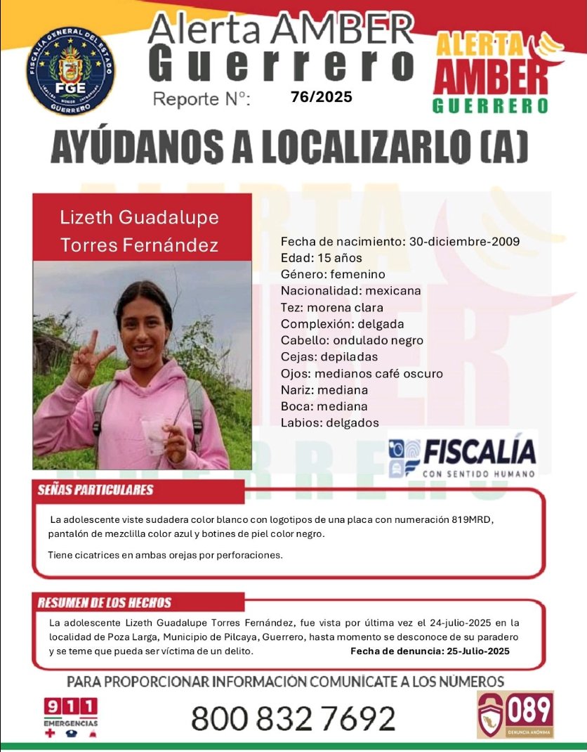 ReporteMxNotic1's tweet image. Se busca a Lizeth Guadalupe Torres Fernández, desaparecida el 24 de julio de 2025 en la localidad de Poza Larga, municipio de Pilcaya, Guerrero
#HastaEncontrarla @FGEGuerrero @FGRMexico @SSPCMexico
facebook.com/photo?fbid=115…