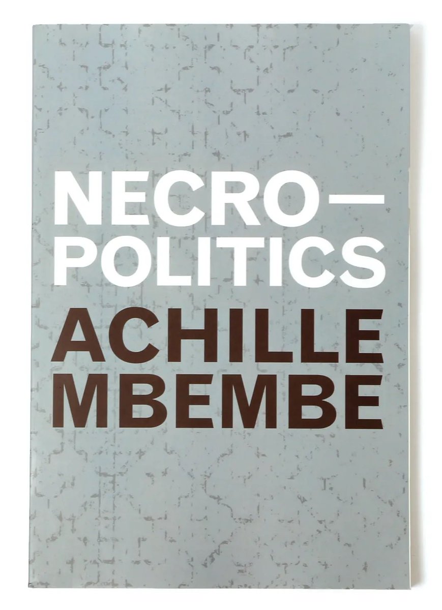 LeftSentThis's tweet image. Necropolitics | Mbembe:
Necropolitics is a sociopolitical theory focused on how power is used to determine who is allowed to live and who must die. The term was developed by Achille Mbembe, who expanded on Michel Foucault’s concept of biopolitics, shifting the focus from…