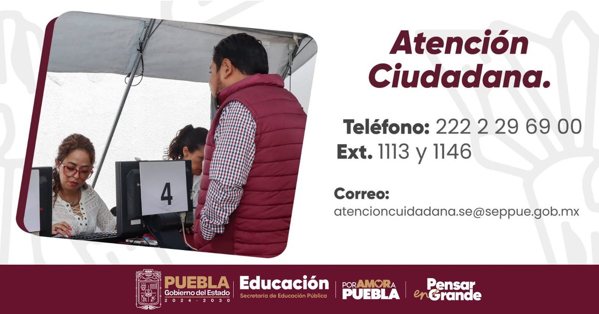 Secretaría de Educación (@sepgobpue) on Twitter photo La Secretaría pone a tu disposición las líneas de atención ciudadana, donde un asesor atenderá tus dudas relacionadas a procesos educativos ❓💬🗣️
De lunes a viernes de 9:00 a 15:00 horas.
Llama al (📞) 222 2 29 69 00 Ext. 1113 y 1146.
<a href="/Gob_Puebla/">Gobierno de Puebla</a> La Secretaría pone a tu disposición las líneas de atención ciudadana, donde un asesor atenderá tus dudas relacionadas a procesos educativos ❓💬🗣️
De lunes a viernes de 9:00 a 15:00 horas.
Llama al (📞) 222 2 29 69 00 Ext. 1113 y 1146.
<a href="/Gob_Puebla/">Gobierno de Puebla</a>