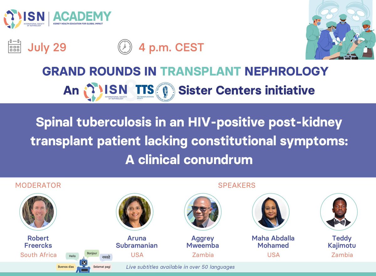 rkalyes1's tweet image. π¦ππ©π π§ππ πππ§π for the Grand Rounds in Transplant Nephrology β an ISN-TTS Sister Transplant Centers Initiative.
π£οΈ Aruna Subramanian, Maha Abdalla Mohamed, Aggrey Mweemba
π€ Robert Freercks
ποΈ July 29
π 4 pm CEST. 1700 EAT
π Free registration: lite.spr.ly/6009Jmib