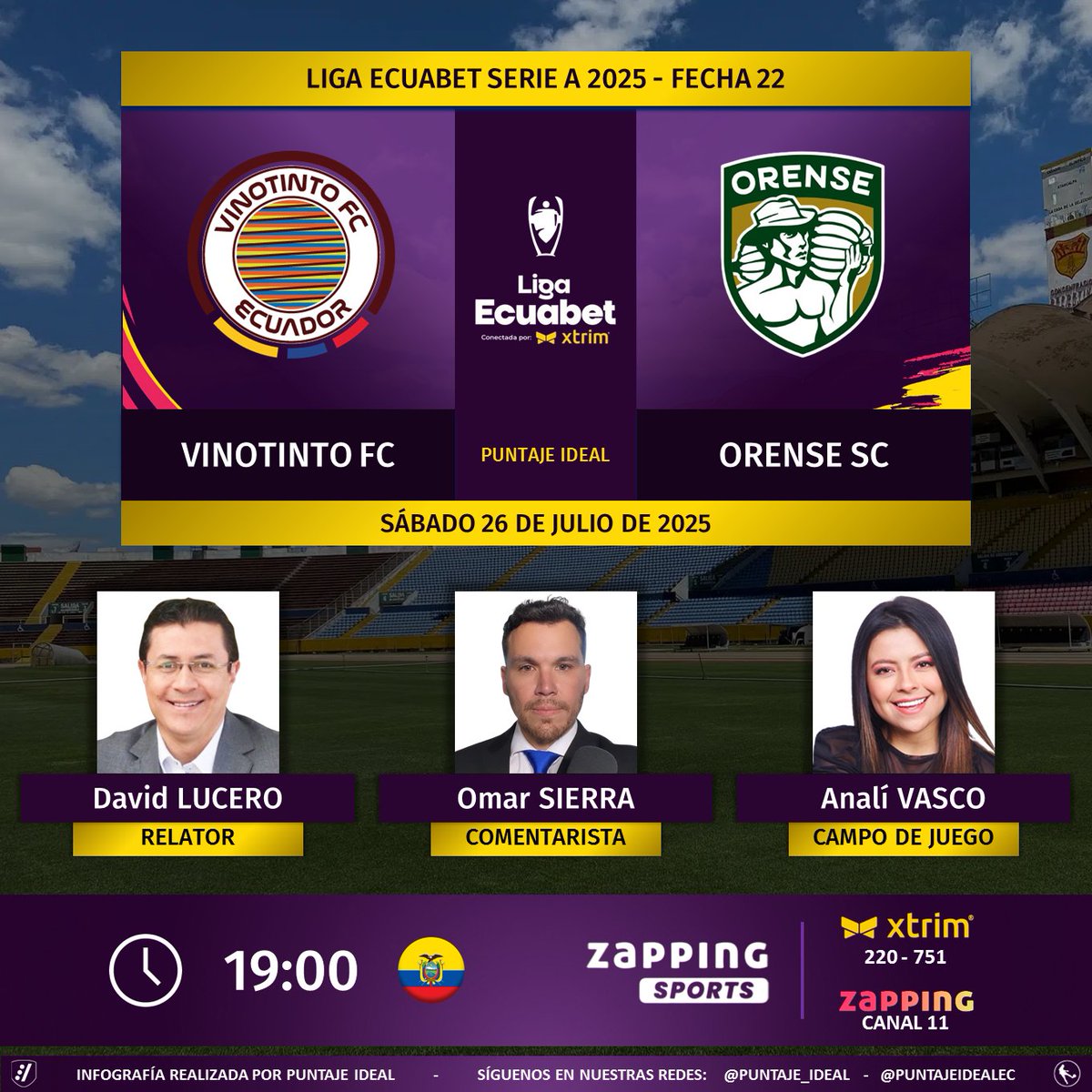 Puntaje Ideal EC (@puntajeidealec) on Twitter photo ⚽ #LigaEcuabet 🇪🇨 | #Vinotinto vs. #Orense
🎙 Relator: <a href="/dlucerodeportes/">David Lucero</a>
🎙 Comentarista: <a href="/DonOmarSierra/">Omar Sierra Murillo</a>
⛳️ Campo de juego: <a href="/AnaliVasco/">Anali Vasco</a>
📺 #ZappingSports 🇪🇨 (220-751 en #Xtrim)
💻📱 <a href="/zapping_ecu/">Zapping Ecuador</a> 🇪🇨
🤳 #AquíEstáElFútbol
Dale RT 🔃 ⚽ #LigaEcuabet 🇪🇨 | #Vinotinto vs. #Orense
🎙 Relator: <a href="/dlucerodeportes/">David Lucero</a>
🎙 Comentarista: <a href="/DonOmarSierra/">Omar Sierra Murillo</a>
⛳️ Campo de juego: <a href="/AnaliVasco/">Anali Vasco</a>
📺 #ZappingSports 🇪🇨 (220-751 en #Xtrim)
💻📱 <a href="/zapping_ecu/">Zapping Ecuador</a> 🇪🇨
🤳 #AquíEstáElFútbol
Dale RT 🔃