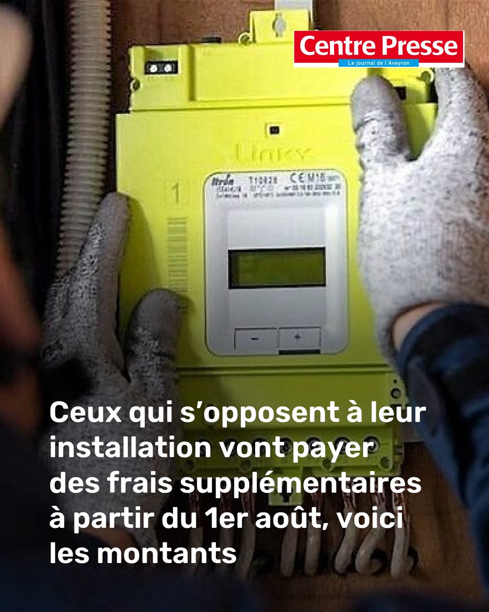 Compteurs Linky : ceux qui s’opposent à leur installation vont payer des frais supplémentaires à partir du 1er août, voici les montants
➡️ l.centrepresseaveyron.fr/zli