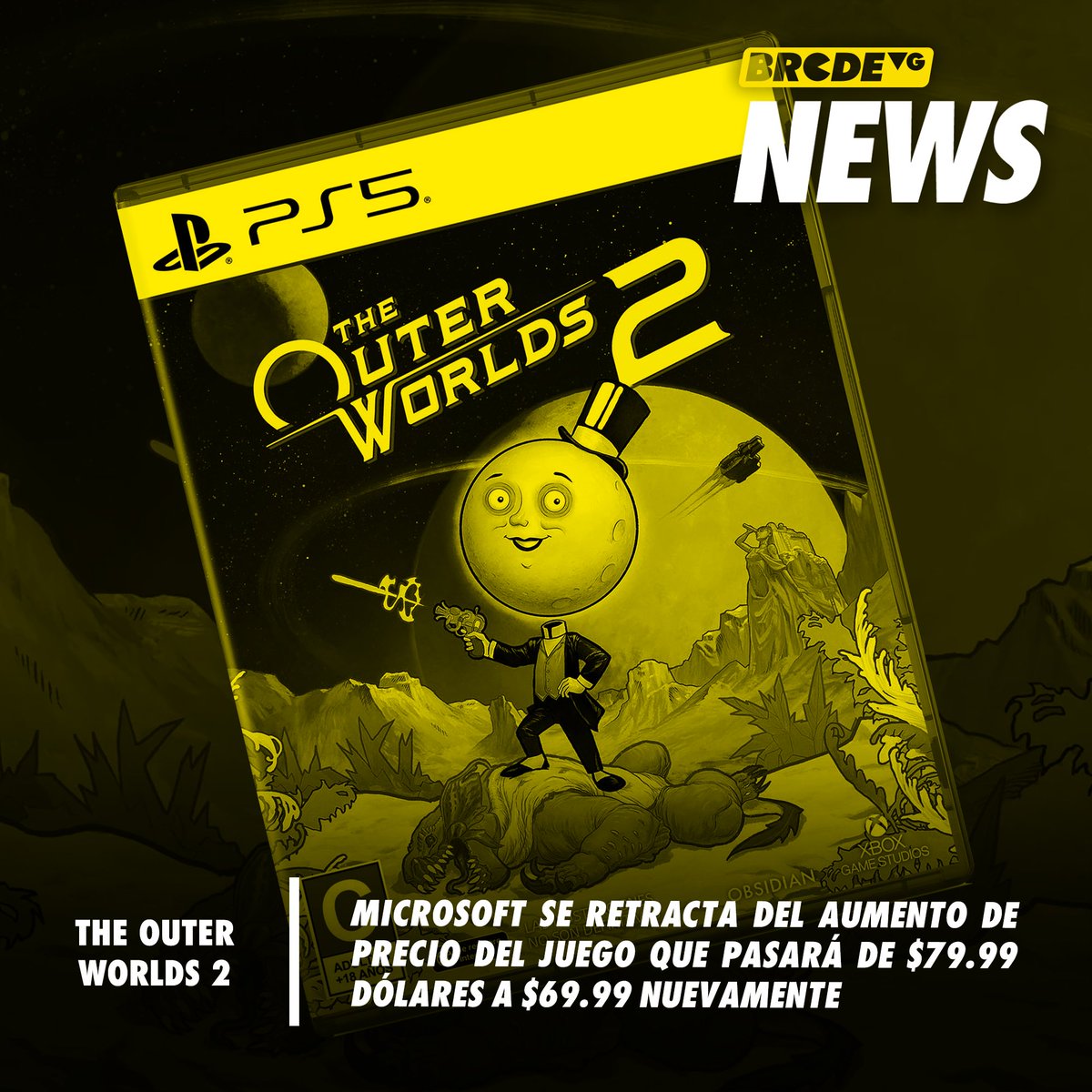 BRCDEvg's tweet image. 📉 Microsoft da marcha atrás y baja el precio de The Outer Worlds 2 a $69,99 USD tras las críticas. El juego se lanzará en octubre y quienes lo compraron en $79.99 recibirán el correspondiente reembolso. Microsoft dice que ajustará más precios según las condiciones del mercado.