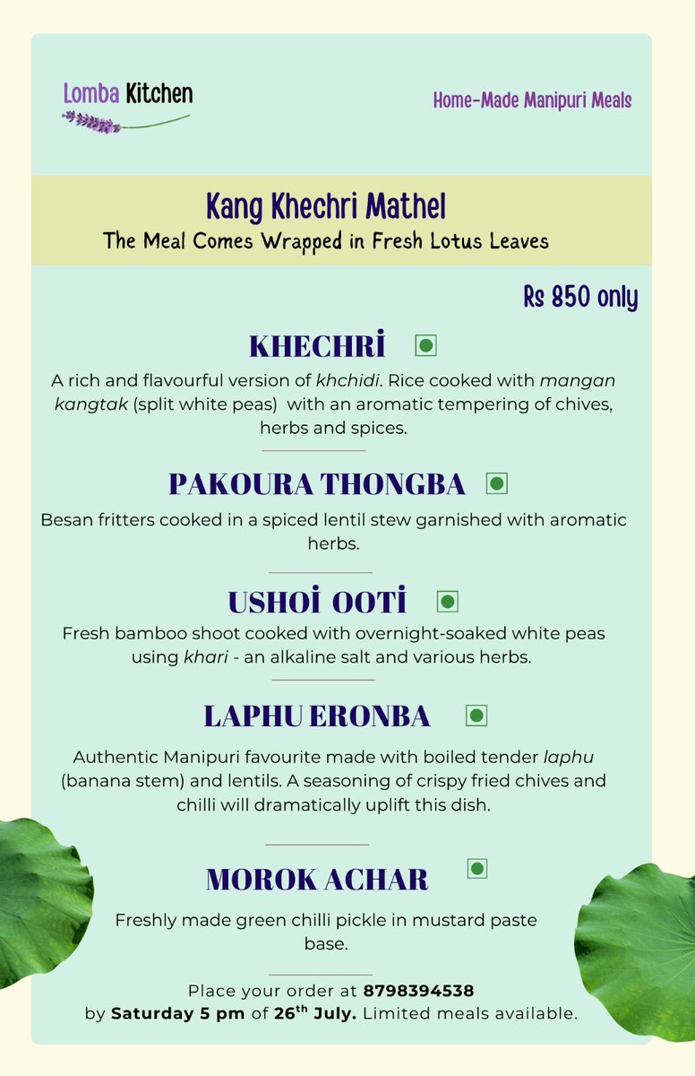 nit_set's tweet image. *Lotus leaves from Manipur*
✨ Hi! Tomorrow, @LombaKitchen is preparing a special meal traditionally served during the Kang (Rath Yatra) festival back home. It’s called Kang Khechri — a festive platter of khechri with four other dishes, all wrapped in fragrant lotus leaves.…