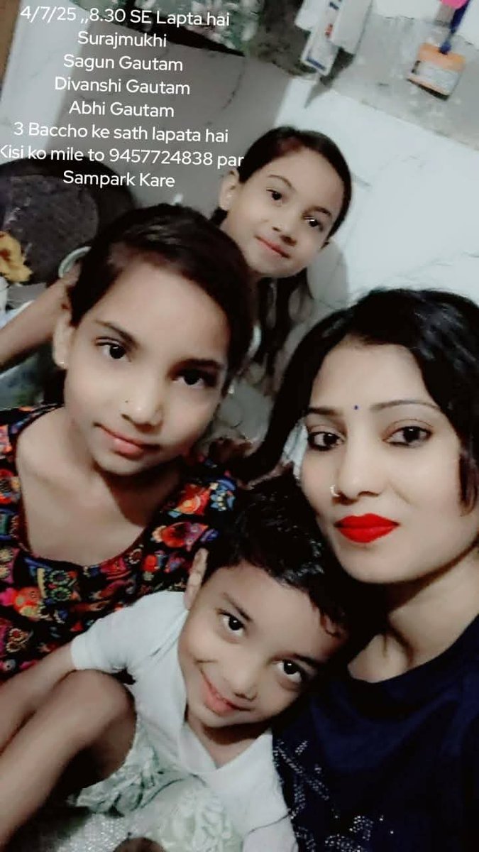 Bhikkhu Asanga Vajra (@bhikkhuasanga) on Twitter photo एक RT 4 मासूमों की जान बचा सकता है।
हेलो <a href="/Uppolice/">UP POLICE</a> <a href="/DCPCityGZB/">DCP CITY COMMISSIONERATE GHAZIABAD</a> <a href="/DCPRuralGZB/">DCP RURAL COMMISSIONERATE GHAZIABAD</a> <a href="/myogiadityanath/">Yogi Adityanath</a>
<a href="/narendramodi/">Narendra Modi</a> <a href="/PMOIndia/">PMO India</a>
प्रार्थी पीड़ित परिवार सोनू की पत्नी एवं 3 बच्चों के साथ 4/7/25 से विजय नगर गाजियाबाद से लापता है। नाम (1) सूरजमुखी 35 साल (2) शगुन गौतम 12 साल (3) देवांशी गौतम एक RT 4 मासूमों की जान बचा सकता है।
हेलो <a href="/Uppolice/">UP POLICE</a> <a href="/DCPCityGZB/">DCP CITY COMMISSIONERATE GHAZIABAD</a> <a href="/DCPRuralGZB/">DCP RURAL COMMISSIONERATE GHAZIABAD</a> <a href="/myogiadityanath/">Yogi Adityanath</a>
<a href="/narendramodi/">Narendra Modi</a> <a href="/PMOIndia/">PMO India</a>
प्रार्थी पीड़ित परिवार सोनू की पत्नी एवं 3 बच्चों के साथ 4/7/25 से विजय नगर गाजियाबाद से लापता है। नाम (1) सूरजमुखी 35 साल (2) शगुन गौतम 12 साल (3) देवांशी गौतम