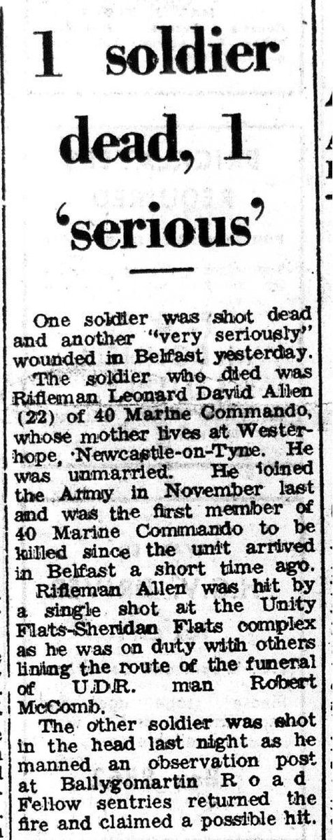 OnThisDayPIRA's tweet image. #OnThisDay in 1972 the IRA murdered Lennard (David) Allan, 22. Royal Marine shot in his head at Unity Flats, N Belfast, while on duty at UDR soldier, Robert McComb’s funeral - murdered by IRA on 23/7/1972. Bullet passed through Marine Allan & hit another soldier on the chin #OTD