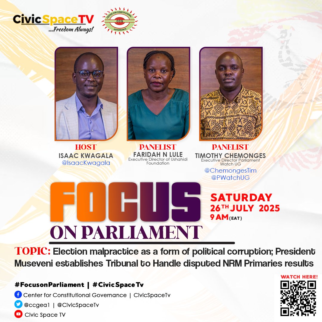 CIVIC SPACE TV (@civicspacetv) on Twitter photo HAPPENING: #CivicSpaceTV #FocusOnParliament 📌Election malpractice as a form of political corruption; President Museveni establishes tribunal to handle disputed NRM primaries results.
Watch via youtu.be/oKr4l8VZZ6M
<a href="/IsaacKwagala/">Isaac .S. Kwagala</a> <a href="/FaridahLule1/">Faridah N Lule</a> <a href="/ChemongesTim/">Chemonges. M. Timothy</a> <a href="/pwatchug/">Parliament Watch</a> <a href="/ccgea1/">Center for Constitutional Governance (CCG)</a> HAPPENING: #CivicSpaceTV #FocusOnParliament 📌Election malpractice as a form of political corruption; President Museveni establishes tribunal to handle disputed NRM primaries results.
Watch via youtu.be/oKr4l8VZZ6M
<a href="/IsaacKwagala/">Isaac .S. Kwagala</a> <a href="/FaridahLule1/">Faridah N Lule</a> <a href="/ChemongesTim/">Chemonges. M. Timothy</a> <a href="/pwatchug/">Parliament Watch</a> <a href="/ccgea1/">Center for Constitutional Governance (CCG)</a>