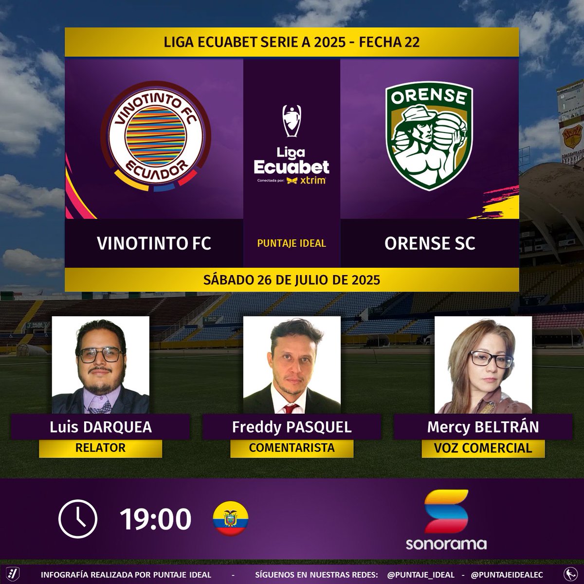 Puntaje Ideal EC (@puntajeidealec) on Twitter photo ⚽ #LigaEcuabet 🇪🇨 | #Vinotinto vs. #Orense
🎙 Relator: Luis Darquea
🎙 Comentarista: <a href="/freddypasquelm/">Freddy Pasquel</a>
🎙 Voz comercial: Mercy Beltrán
📻 <a href="/SonoramaEc/">Radio Sonorama - La Gran Señal Nacional</a>
🤳 #LaGranSeñalNacional
Dale RT 🔃 ⚽ #LigaEcuabet 🇪🇨 | #Vinotinto vs. #Orense
🎙 Relator: Luis Darquea
🎙 Comentarista: <a href="/freddypasquelm/">Freddy Pasquel</a>
🎙 Voz comercial: Mercy Beltrán
📻 <a href="/SonoramaEc/">Radio Sonorama - La Gran Señal Nacional</a>
🤳 #LaGranSeñalNacional
Dale RT 🔃