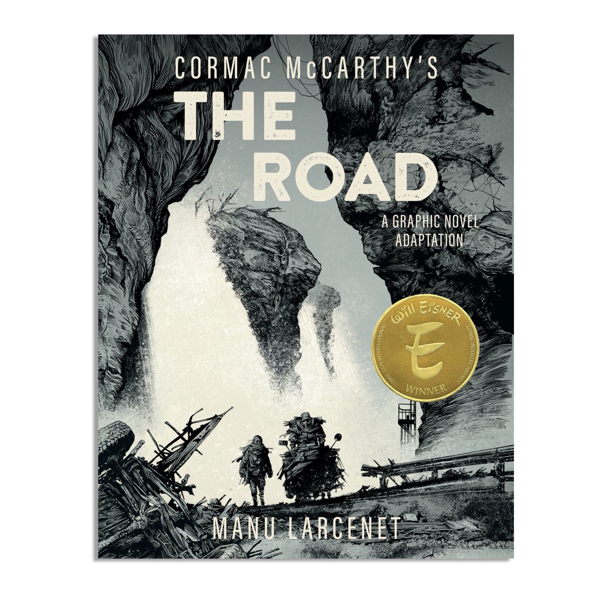 AbramsComicArts's tweet image. We’re honored to share that THE ROAD: A GRAPHIC NOVEL ADAPTATION by Cormac McCarthy, illustrated by Manu Larcenet, has won the Eisner Award for Best Graphic Novel Adaptation from Another Medium!