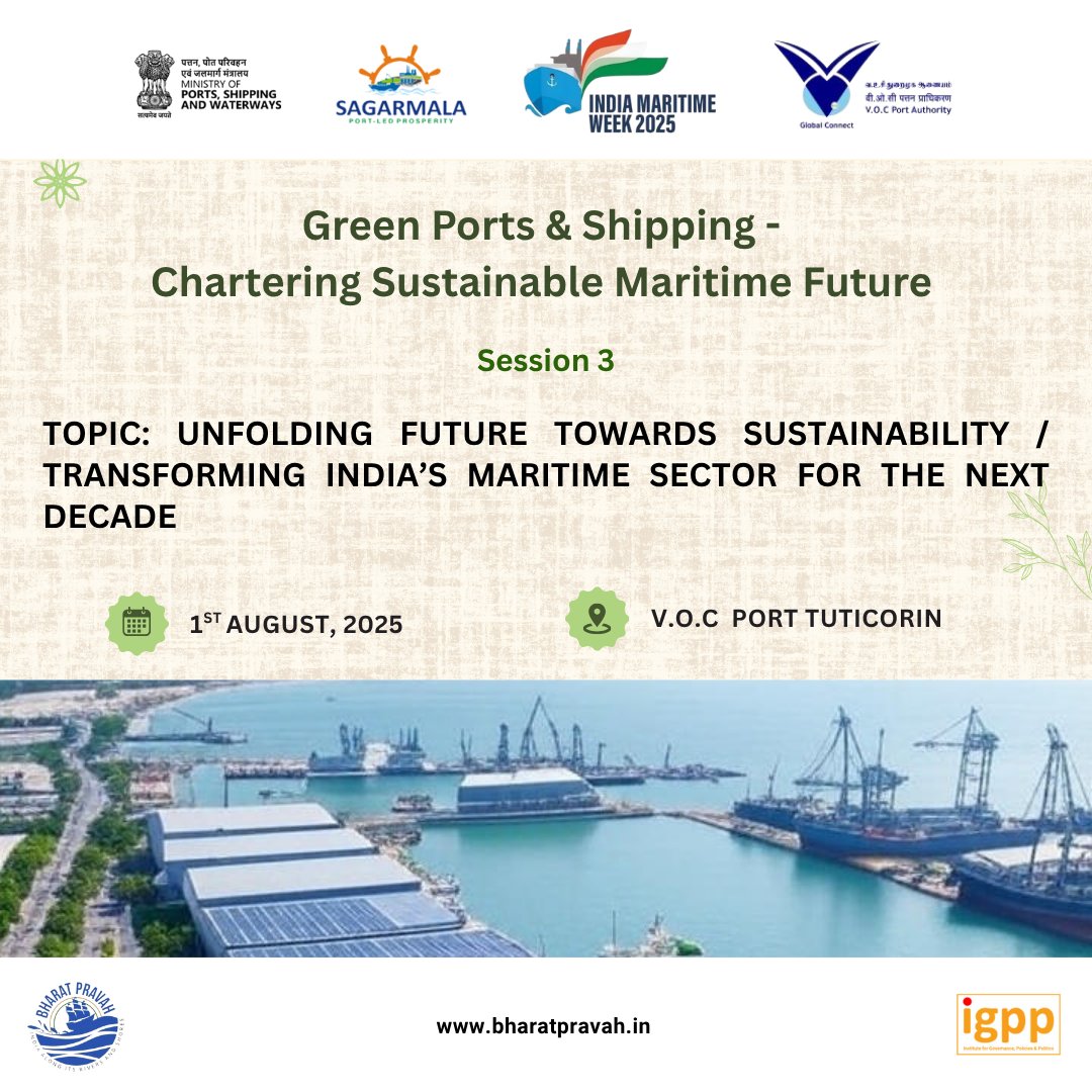 IGPPVMF's tweet image. On 1st August 2025, Green Ports & Shipping – Chartering a Sustainable Maritime Future, Session 3: Unfolding the Future Towards Sustainability – Transforming India’s Maritime Sector for the Next Decade.
Key Themes:
1. Transition to low-emission fuels (LNG, methanol, hydrogen)…