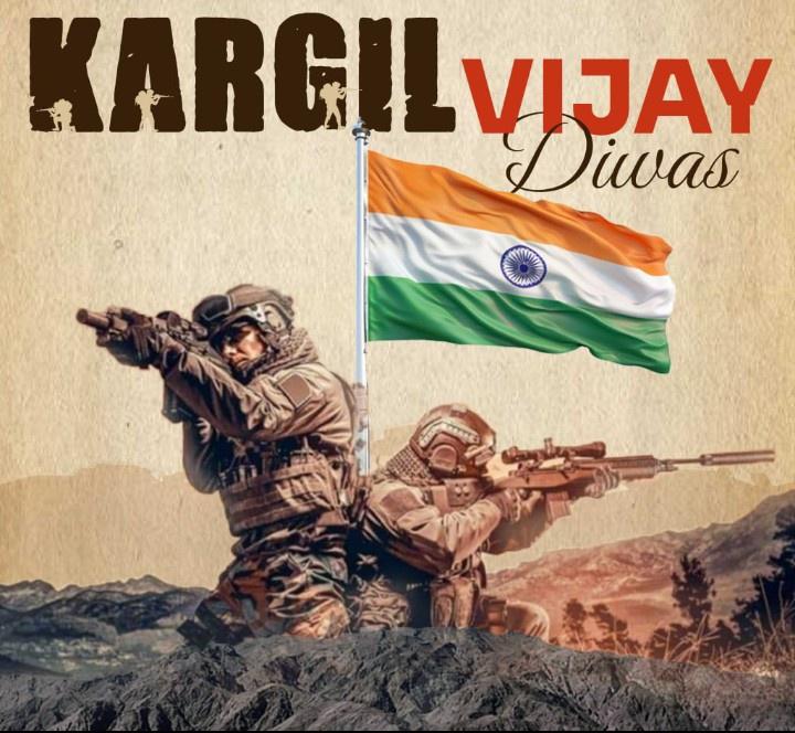 कारगिल विजय दिवस  हमारे वीर जवानों के अदम्य साहस,पराक्रम और देशभक्ति की अमर 
गाथा है।
1999 में ऑपरेशन विजय के तहत दुश्मनों को
परास्त कर हमारे सैनिकों ने जो वीरता दिखाई,
वह भारतीय के लिए गर्व और प्रेरणा का स्त्रोत 
है।🪖