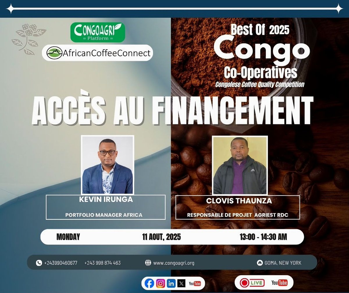 CongoAgri (@congoagri1) on Twitter photo 💰 Accès au financement – Conférence Best Of Congo Co-Operatives 2025
📅 11 août | 🕐 13h–14h30
📍 Goma & New York
👤 Kevin Irunga | Clovis Thaunza
🎥 Live : <a href="/CongoAgri/">Congo Agriculture</a>
🌐 congoagri.org
#Café #BestOfCongoCooperatives2025 #CongoAgri 💰 Accès au financement – Conférence Best Of Congo Co-Operatives 2025
📅 11 août | 🕐 13h–14h30
📍 Goma & New York
👤 Kevin Irunga | Clovis Thaunza
🎥 Live : <a href="/CongoAgri/">Congo Agriculture</a>
🌐 congoagri.org
#Café #BestOfCongoCooperatives2025 #CongoAgri