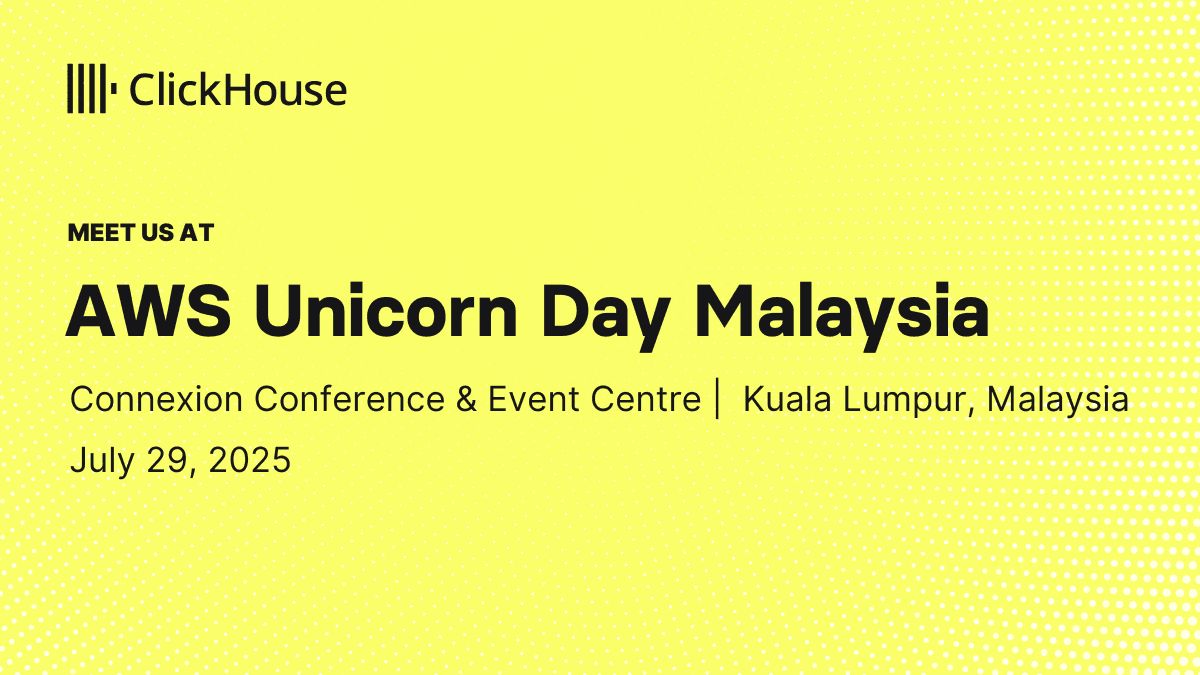 ClickHouseDB's tweet image. 🚀 Heading to AWS Unicorn Day Malaysia next week?
Visit us at the Startup Zone AMA booth to meet our database experts, ask questions, and see live ClickHouse demos in action.
Learn how startups are scaling globally with the fastest open-source analytics database:…