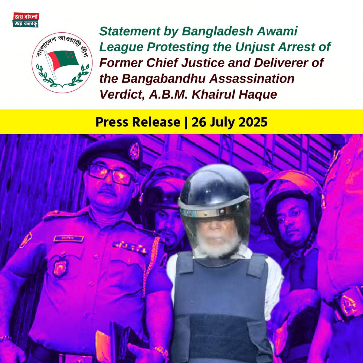 albd1971's tweet image. Statement by Bangladesh Awami League Protesting the Unjust Arrest of Former Chief Justice and Deliverer of the Bangabandhu Assassination Verdict, A.B.M. Khairul Haque
---
Bangladesh Awami League observes with deep concern that the illegitimate, usurping, murderous-fascist…