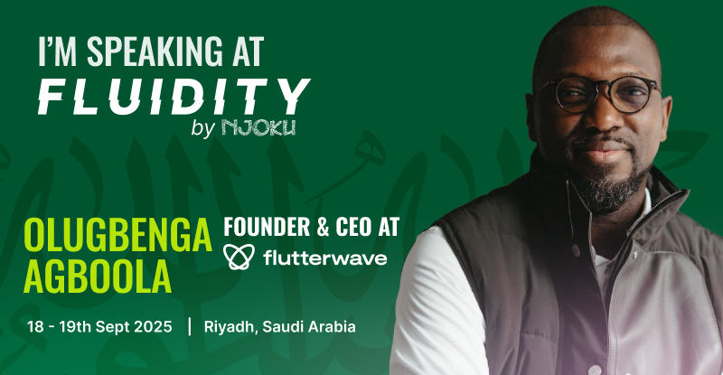 JasonNjoku's tweet image. We are excited to announce our KEYNOTE speaker for FLUIDITY RIYADH 18-19th Sept 2025. Olugbenga Agboola 'GB', Founder & CEO of @theflutterwave ($3B), will share his unique insights & experiences with the Saudi community on building one of the most prominent fintechs in Africa