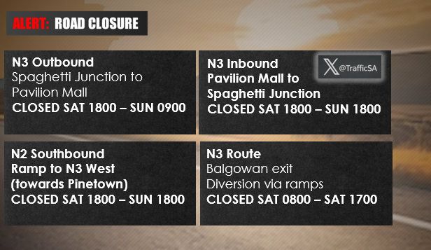 TrafficSA's tweet image. KZN - Weekend Closures:   First Up ==&amp;gt;  N3 closure at Balgowan