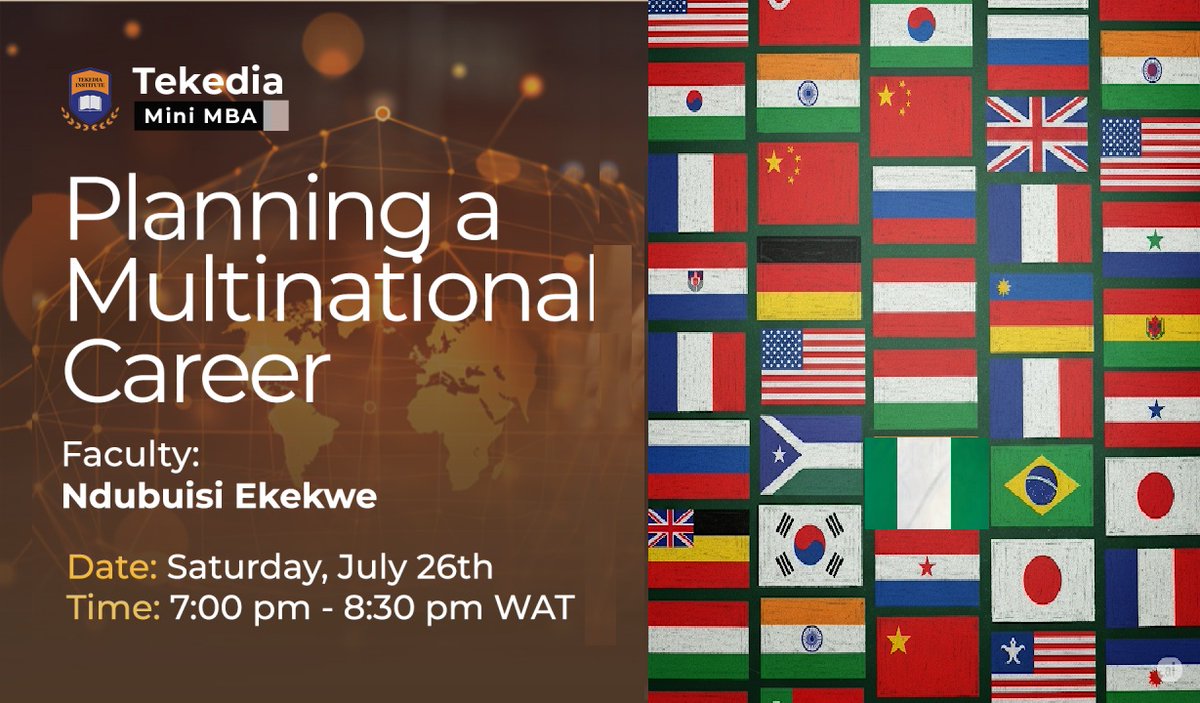 Planning a multinational career in our contemporary interconnected world demands a strategic approach focused on deepening our personal economy and global relevance. Tekedia Institute emphasizes that building a "personal economy" is crucial, and increasingly the architecture of