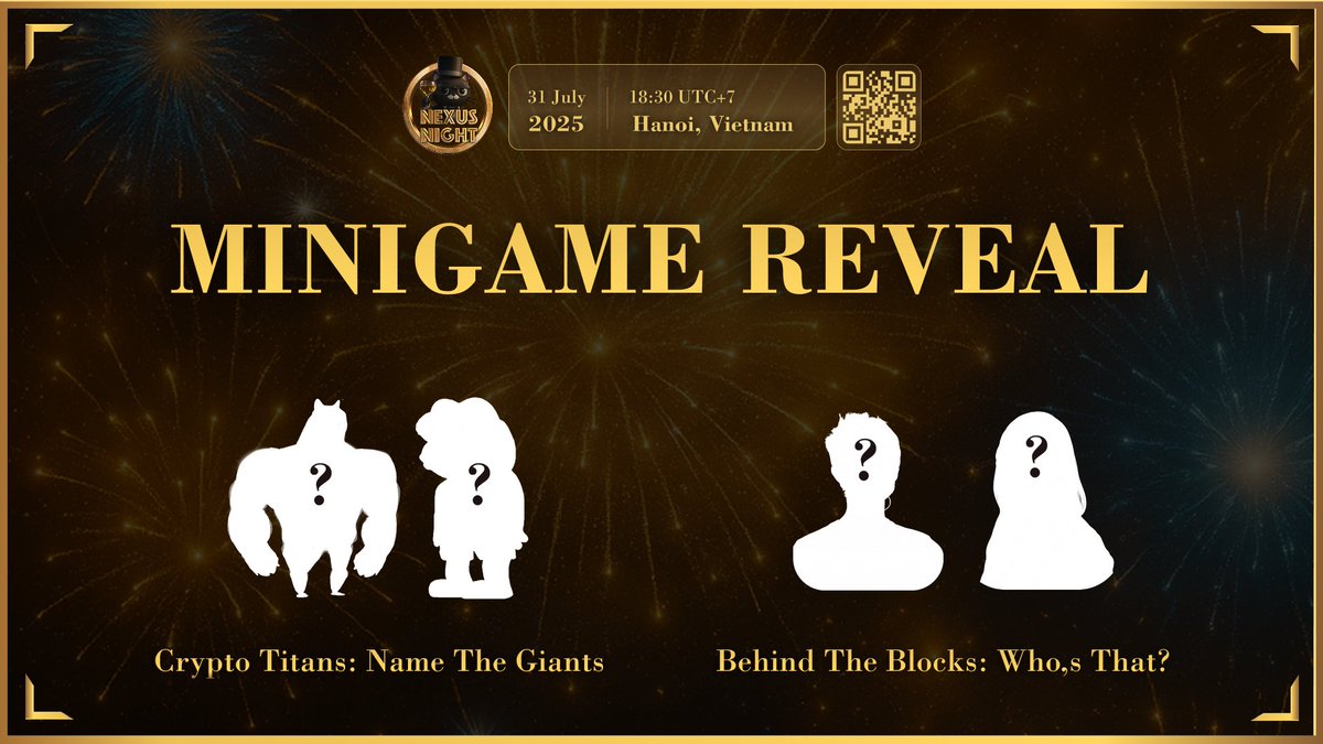 GameFi_Official's tweet image. Do you know ⁉️
Nexus Night will kick off with 2 brain-testing MINIGAME:
🖨 Crypto Titans: Name The Giants
🖥 Behind The Blocks: Who’s That?
Save a spot via RVSP: lu.ma/n1jmcxx9 📌
Fast. Fun. Ice-breaking
Winners don’t just get noticed – they grab gifts home too 👀…