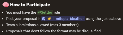 mildsandy011's tweet photo. 🧠How to Participate
🫶You must have the minimum 🌲Settler Role
🫶Post your proposal in #Mitopia-Ideathon room using the guide above
🫶Team submissions allowed (max 3 members)
🫶Proposals that don’t follow the format may be disqualified