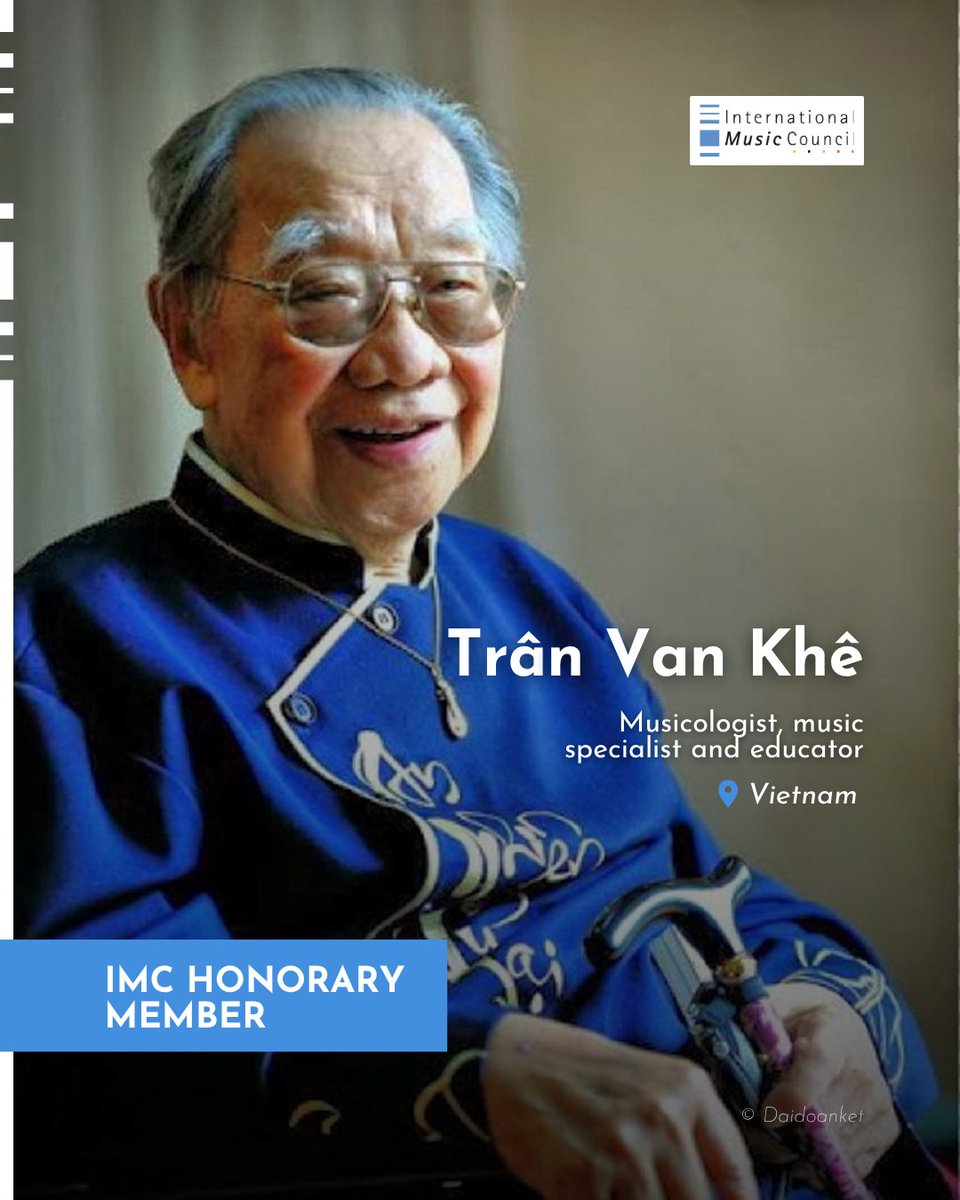 IMC_Network's tweet image. Today we celebrate IMC Honorary member Trần Văn Khê. He was a leading specialist in traditional Vietnamese music.
IMC Honorary Members are chosen among the world’s outstanding professionals, educators, performers and composers.
#InternationalMusicCouncil #IMCHonoraryMember
