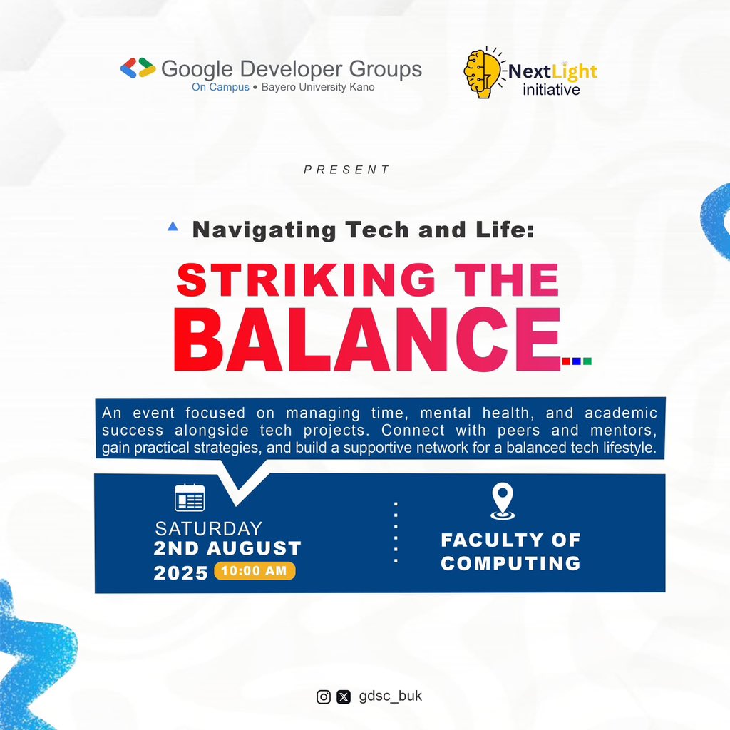 Ready to thrive in tech and life?
Join us for a power-packed session on wellness, time mastery, and academic success!🚀

📅 Sat, Aug 2, 2025
🕙 10:00 AM
📍 Faculty of Computing, BUK

Let’s grow without burning out
#gdgbuk  #Strikingthebalance 

Register: bit.ly/453u58A