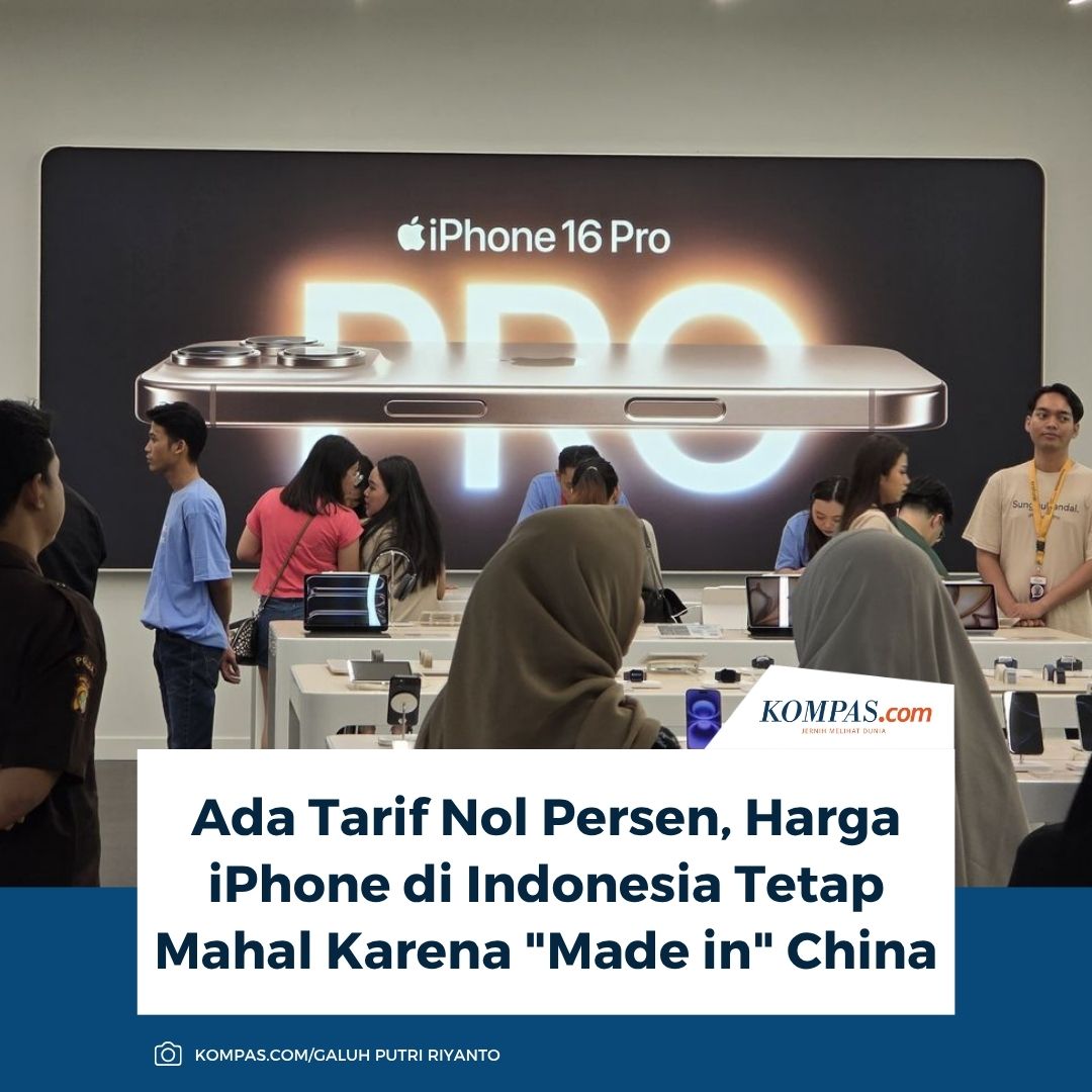 kompascom's tweet image. Ada Tarif Nol Persen, Harga iPhone di Indonesia Tetap Mahal Karena "Made in" China
Baca di tekno.kompas.com/read/2025/07/2…