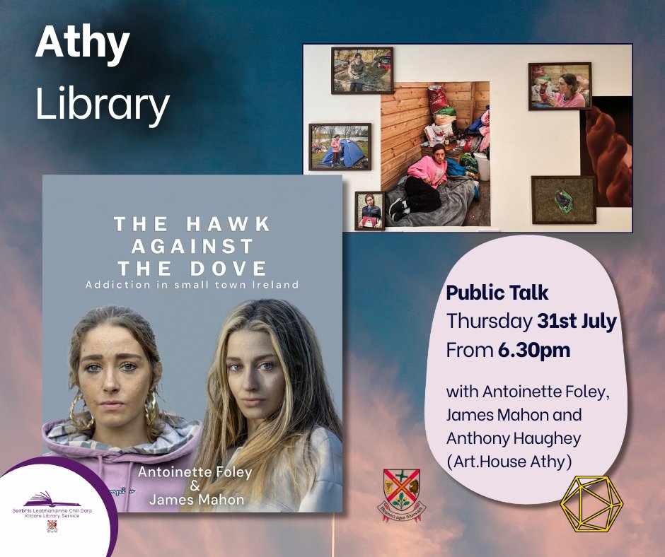 kildarelibrary's tweet image. The Hawk Against the Dove
Public Talk
Thursday 31st July, 6.30pm Athy Library
This powerful exhibition currently on show at Art House Athy, confronts the complex realities of addiction in small-town Ireland. This thought-provoking body of work, by photographer James Mahon in…