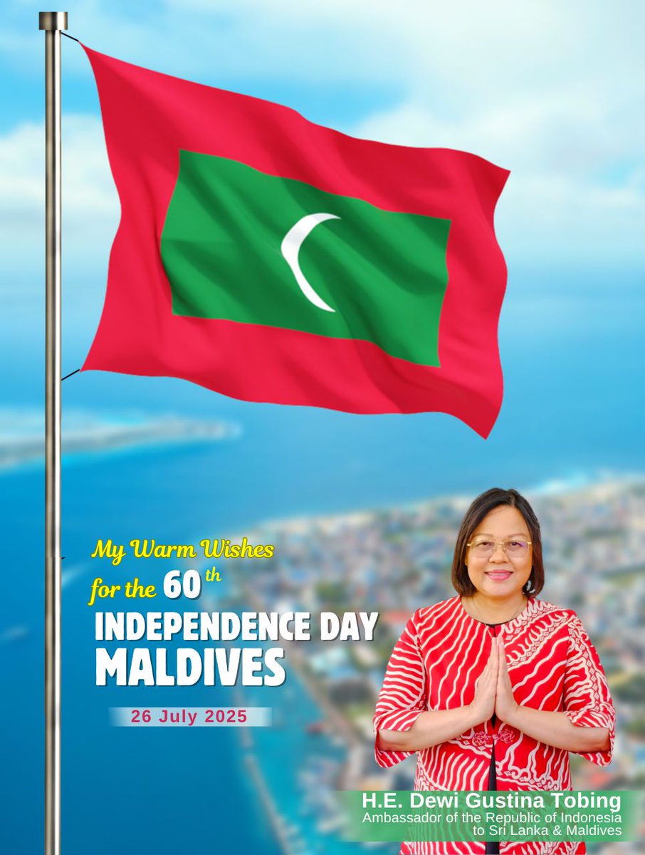 Warmest congratulations to the Government &amp; People of 🇲🇻 on the 60th Independence Day! Honored to celebrate this milestone.

May 🇮🇩🤝🇲🇻 ties of friendship &amp; cooperation grow even stronger.