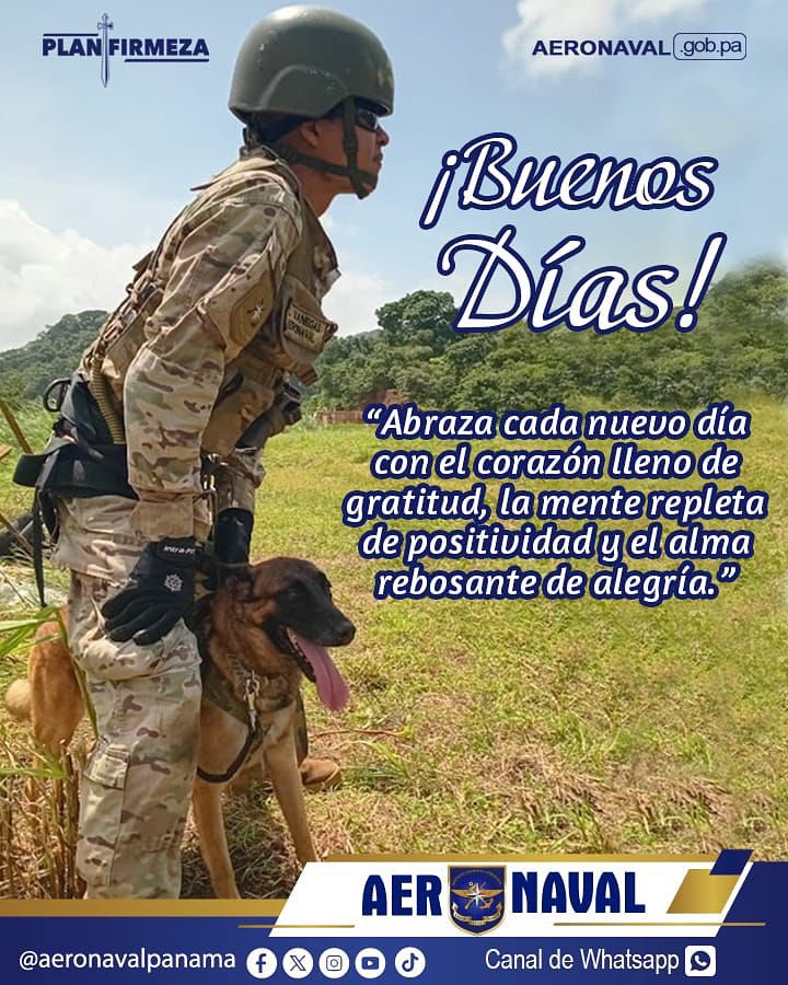 aeronavalpanama's tweet image. !Feliz y Bendecido Días , Panamá! 🇵🇦
Con vocación, entrega y amor por la patria, nuestras unidades #Aeronavales inician el día con paso firme, listos para cumplir su misión por aire, mar y tierra.
#BuenosDías