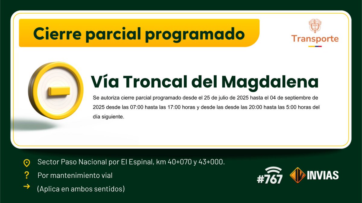 numeral767's tweet image. ¡Buenos días!
#NovedadVial en el departamento de #Tolima, se reporta cierre parcial programado en el sector Paso Nacional por El Espinal,. #EnDesarrollo
Trabajamos para mantenerte informado.