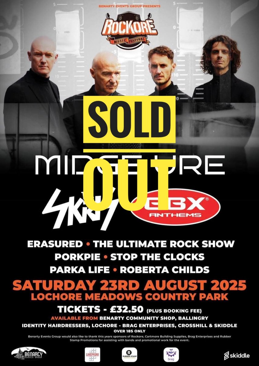 Rockore: 2025 - SOLD OUT -

Saturday, 23rd August 
Lochore Meadows, Country Park

Midge Ure, The Skids, GBX, Parka Life, Roberta Childs, Erasured, Stop The Clocks, PorkPie,
The Ultimate Rock Show...

*Information: skiddle.com/whats-on/Kirkc…