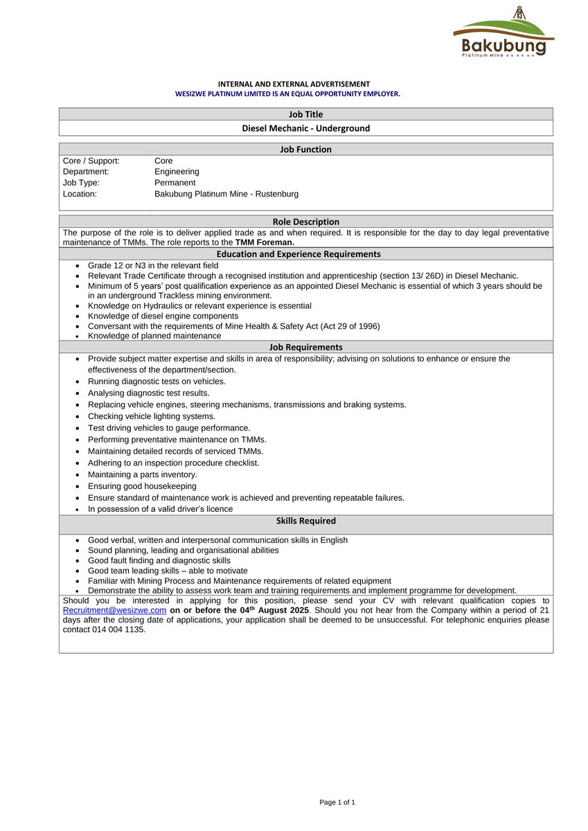RMakukuli's tweet image. Wesizwe Platinum Ltd
✅️ Diesel Mechanic
✅️ Fitter & Turner (Winding Plant);
✅️ Control & Instrumentation Mechanician
✅️ Control and Instrumentation Technician
Closing Date 04 August 2025
To apply, send CV and relevant Qualifications to: Recruitment@wesizwe.com
