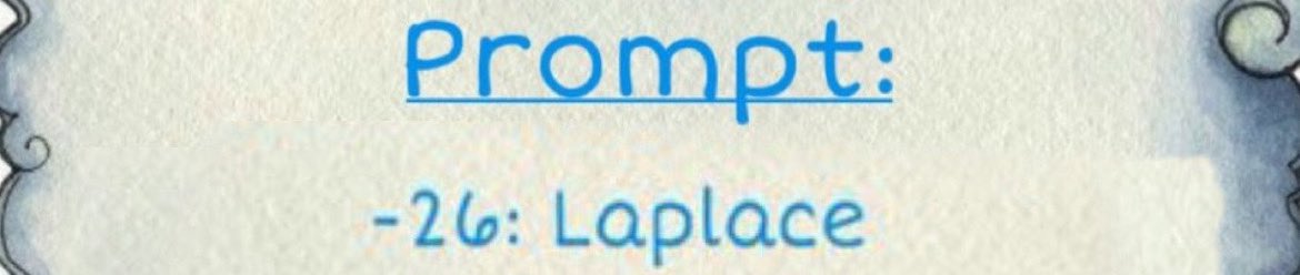 37Week's tweet image. Sixth day of 37 week!!
And the prompt is: Laplace
Use the tags : #Reverse1999 #37weekR1999 and you can mention the account!!!