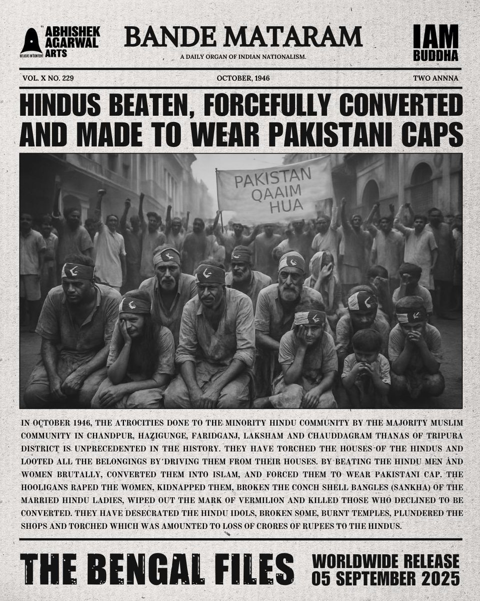 vivekagnihotri's tweet image. Did you know?
Temples were burned, idols shattered, and entire bazaars looted in Tripura district in 1946, all to erase the Hindu presence.
No commissions were formed.
No justice was ever done.
But we remember.
And now, the world will know.
The Bengal Files
Releasing worldwide…