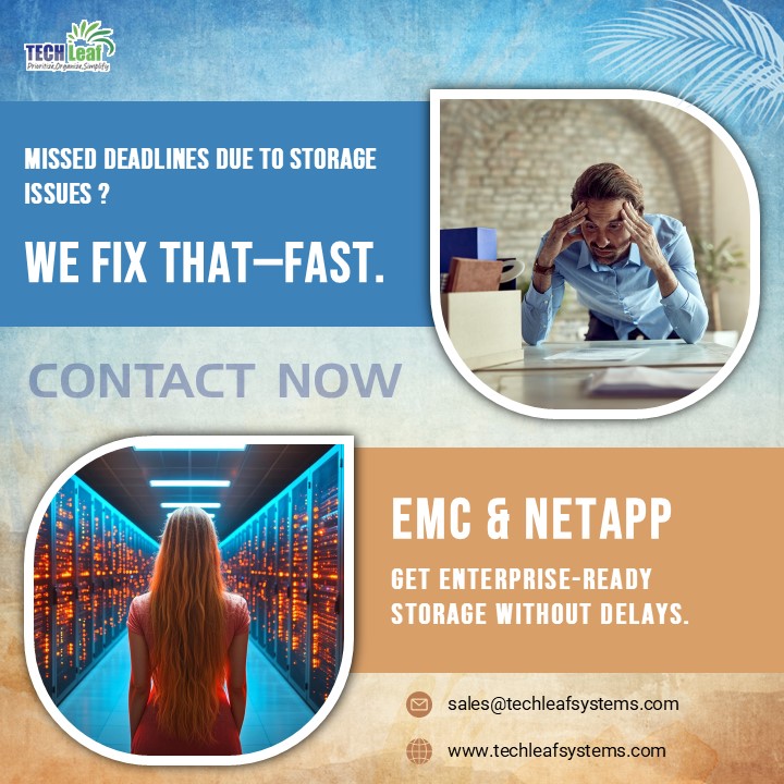 TECHLeafsystem's tweet image. Struggling with storage delays that kill your deadlines?
TechLeaf Systems delivers lightning-fast EMC &amp;amp; NetApp deployments — designed, implemented, and integrated without the usual wait.
✔️ Multi-vendor support
Let’s upgrade your infrastructure → sales@techleafsystems.com
#EMC
